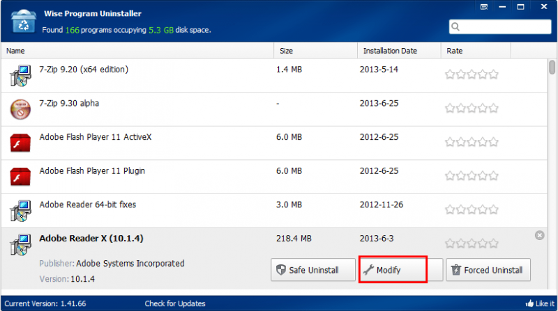 Some programs provide a repair interface for users. Wise Program Uninstaller helps you to find them by “Modify”.